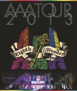 AAA TOUR 2013 Eighth Wonder＜通常盤＞ Blu-ray Disc 邦楽映像