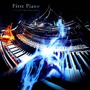 First Piano ～marasy first original songs on piano～