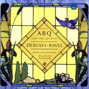 【売約済】アルバンベルクSQ／ドビュッシー＆ラヴェル ドビュッシー/ラヴェル:弦楽四重奏曲/アルバン・ベルク四重奏団