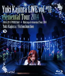 ᱺͳ/Yuki Kajiura LIVE vol.#11 elemental Tour 2014 2014.4.20@NHK Hall + Making of elemental Tour 2014[VTXL-21]