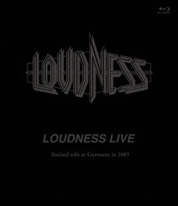 LOUDNESS LIVE limited edit at Germany in 2005