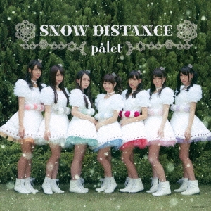 SNOW DISTANCE (Type-A) ［CD+DVD］