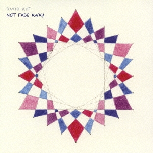 ノット・フェイド・アウェイ