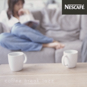 ネスカフェ・イメージ・アルバム ～コーヒー・ブレイク・ジャズ