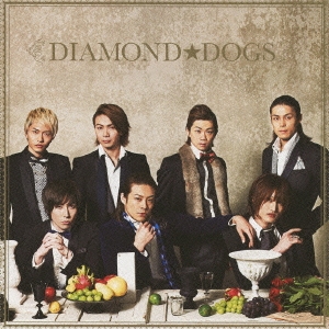 DIAMOND☆DOGS ［CD+DVD］＜初回限定盤A＞
