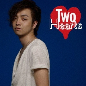 Two Hearts (LIVE盤) ［CD+DVD］