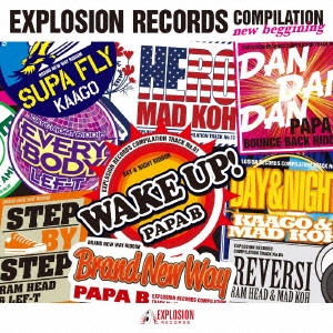 EXPLOSION RECORDS COMPILATION ～NEW BEGINNING