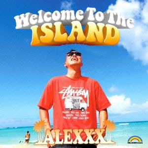 Welcome to the ISLAND＜初回限定盤＞