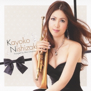 Kayoko Nishizaki ［CD+DVD］＜初回限定盤＞