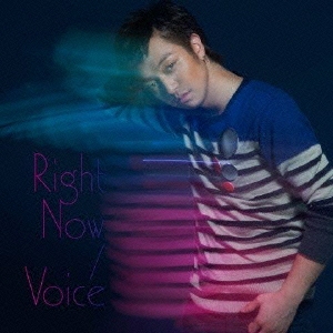 Right Now/Voice (MUSIC VIDEO盤)