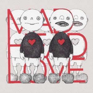 MAD HEAD LOVE/ポッピンアパシー＜通常盤＞