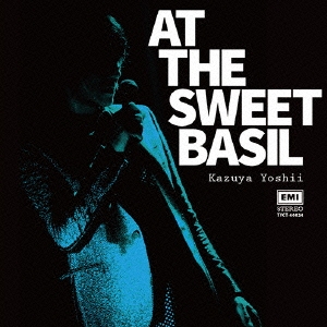 AT THE SWEET BASIL＜完全限定受注生産盤＞