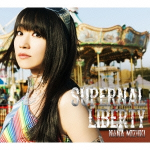 SUPERNAL LIBERTY ［CD+DVD+スペシャルフォトブック］＜初回限定盤＞