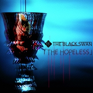 THE HOPELESS TYPE「視」 ［CD+DVD］