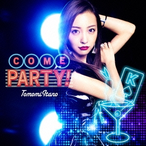 COME PARTY! ［CD+DVD］＜初回限定盤/Type-A＞