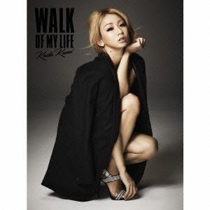 WALK OF MY LIFE ［CD+DVD］