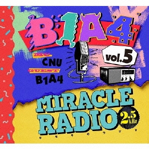 MIRACLE RADIO-2.5kHz-vol.5＜完全限定盤＞