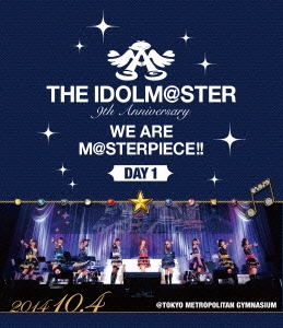 THE IDOLM@STER 9th Anniversary WE ARE M@STERPIECE!! DAY 1