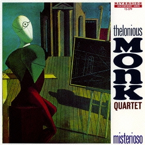 Thelonious Monk/ミステリオーソ＜完全生産限定盤＞