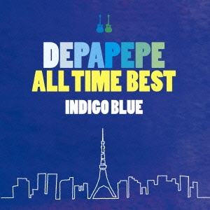 DEPAPEPE ALL TIME BEST～INDIGO BLUE～ ［CD+DVD］＜初回生産限定盤＞