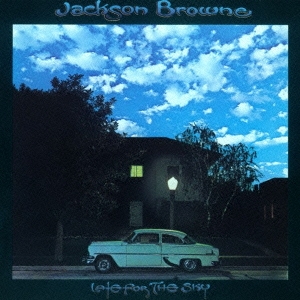 Jackson Browne/Late For The Sky