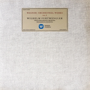 ヴィルヘルム・フルトヴェングラー/ワーグナー:管弦楽曲集 第1集