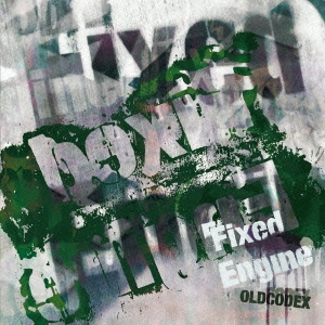 Fixed Engine 【GREEN LABEL】＜通常盤＞
