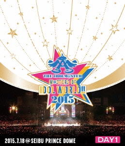 THE IDOLM@STER M@STERS OF IDOL WORLD!! 2015 Live Blu-ray Day1