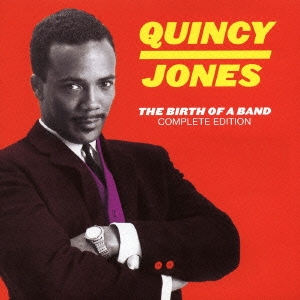 Quincy Jones ザ バース オブ ア バンド