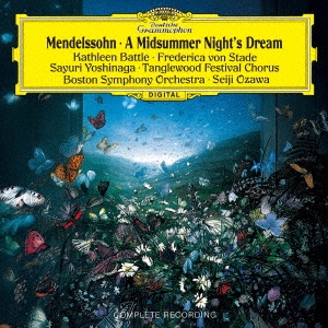 メンデルスゾーン:劇音楽≪真夏の夜の夢≫