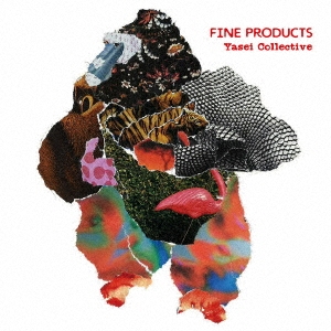 Yasei Collective/FINE PRODUCTS[DDCZ-2157]