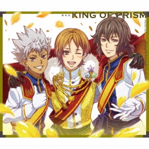  KING OF PRISM -PRIDE the HERO- Song &Soundtrack[EYCA-11595]