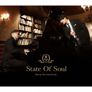 State Of Soul＜初回生産限定盤＞