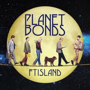 PLANET BONDS (B) ［CD+DVD］＜初回限定盤＞