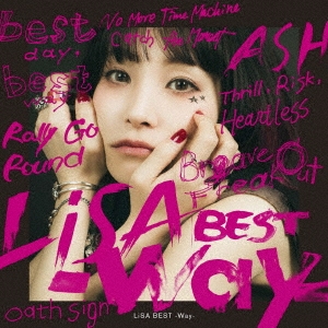 LiSA BEST -Way- ［CD+Blu-ray Disc］＜初回生産限定盤＞