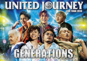 GENERATIONS from EXILE TRIBE 「GENERATIONS LIVE TOUR 2018 UNITED JOURNEY＜通常盤＞」 DVD