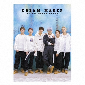 WE ARE DREAM MAKER ［CD+DVD］＜初回限定盤A＞