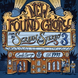 New Found Glory/From The Screen To Your Stereo 3[EKRM-1394]