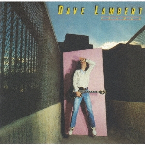 Dave Lambert (Rock)/ե쥤ɡס[VSCD5860]
