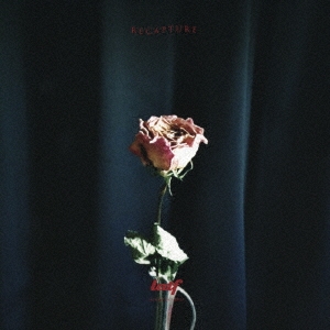 Lucid And The Flowers/RECAPTURE[VR-0001]