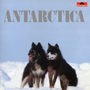 「南極物語」オリジナル・サウンドトラック＜初回限定特別価格盤＞