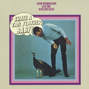 シェイク・ア・テイル・フェザー＜紙ジャケット仕様初回限定盤＞