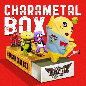 CHARAMETAL BOX＜通常盤＞