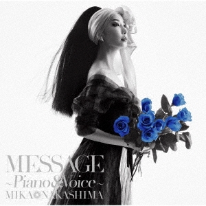 MESSAGE ～Piano & Voice～ [CD+DVD]＜初回生産限定盤＞