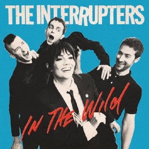 The Interrupters/In The Wild[STCD-0005]