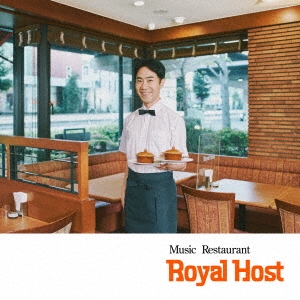 Music Restaurant Royal Host＜通常盤＞【10/14福岡・抽選券付】