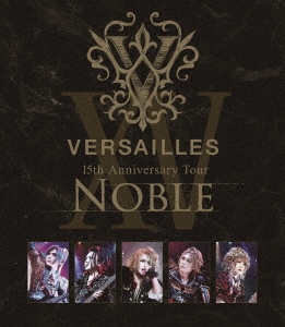 Versailles/15th Anniversary Tour -NOBLE- Blu-ray Disc+2CDϡס[SASBD-007]