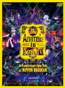 Fear, and Loathing in Las Vegas/The Animals in Screen IV-15TH ANNIVERSARY SHOW 2023 at NIPPON BUDOKAN- 2DVD+֥ååȡϡס[VIZL-2317]