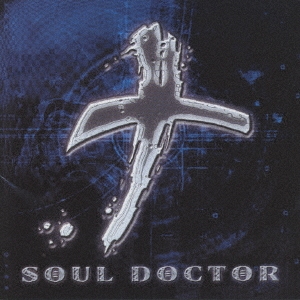 Soul Doctor/ソウル・ドクター