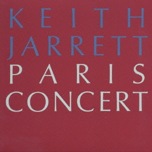 パリ・コンサート＜紙ジャケット仕様初回限定盤＞